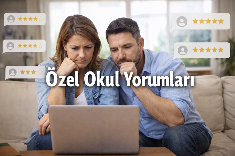 Özel Okul Yorumları Velilerin Kararını Nasıl Etkiliyor?